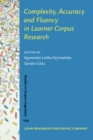 Image for Complexity, accuracy and fluency in learner corpus research : 104