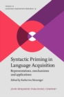 Image for Syntactic priming in language acquisition: representations, mechanisms and applications : 31