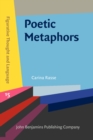 Image for Poetic metaphors: creativity and interpretation