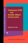 Image for Cantonese GIVE and Double-Object Construction: Grammaticalization and Word Order Change