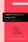 Image for English Historical Linguistics: Historical English in contact. Papers from the XXth ICEHL : 359