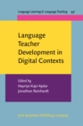 Image for Language teacher development in digital contexts : 57