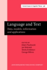 Image for Language and Text: Data, models, information and applications : 356