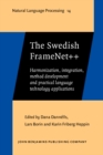 Image for The Swedish FrameNet++: Harmonization, Integration, Method Development and Practical Language Technology Applications : 14