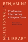 Image for Conference interpreting - a complete course