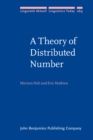 Image for A theory of distributed number