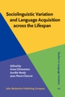 Image for Sociolinguistic Variation and Language Acquisition across the Lifespan : 26