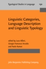Image for Linguistic Categories, Language Description and Linguistic Typology