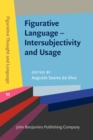 Image for Figurative language: intersubjectivity and usage