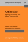 Image for Antipassive: typology, diachrony, and related constructions