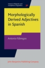 Image for Morphologically Derived Adjectives in Spanish