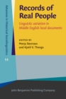 Image for Records of Real People: Linguistic Variation in Middle English Local Documents