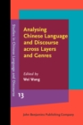 Image for Analysing Chinese Language and Discourse Across Layers and Genres
