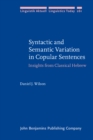 Image for Syntactic and Semantic Variation in Copular Sentences: Insights from Classical Hebrew