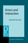 Image for Errors and Interaction: A Cognitive Ethnography of Emergency Medicine