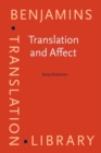 Image for Translation and Affect: Essays on Sticky Affects and Translational Affective Labour