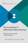 Image for The Acquisition of Differential Object Marking
