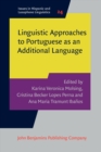 Image for Linguistic Approaches to Portuguese As an Additional Language