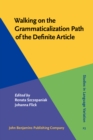 Image for Walking on the Grammaticalization Path of the Definite Article: Functional Main and Side Roads : 23