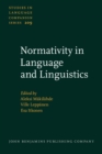 Image for Normativity in language and linguistics : 209