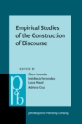 Image for Empirical Studies of the Construction of Discourse