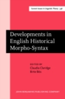Image for Developments in English Historical Morpho-Syntax