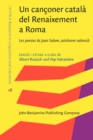 Image for Un canconer catala del Renaixement a Roma: Les poesies de Joan Salom, astronom valencia : 18