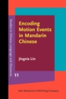 Image for Encoding Motion Events in Mandarin Chinese: A cognitive functional study