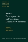 Image for Recent developments in functional discourse grammar