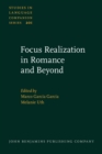 Image for Focus realization in Romance and beyond