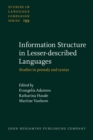 Image for Information Structure in Lesser-described Languages: Studies in prosody and syntax