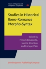 Image for Studies in historical Ibero-Romance morpho-syntax : volume 16