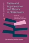 Image for Multimodal Argumentation and Rhetoric in Media Genres