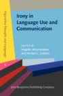 Image for Irony in Language Use and Communication
