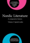 Image for Nordic literature: a comparative history. (Spatial nodes) : 31
