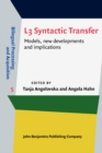 Image for L3 Syntactic Transfer: Models, new developments and implications