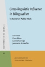Image for Cross-linguistic Influence in Bilingualism: In honor of Aafke Hulk