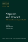 Image for Negation and Contact: With special focus on Singapore English