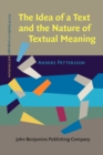 Image for The Idea of a Text and the Nature of Textual Meaning : 7