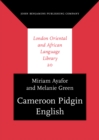 Image for Cameroon Pidgin English: a comprehensive grammar