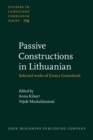 Image for Passive Constructions in Lithuanian: Selected works of Emma Geniusien : 179