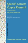 Image for Spanish Learner Corpus Research: Current trends and future perspectives : 78