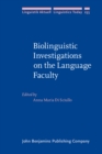 Image for Biolinguistic Investigations on the Language Faculty