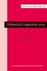 Image for Historical Linguistics 2013: Selected Papers from the 21st International Conference on Historical Linguistics, Oslo, 5-9 August 2013