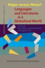 Image for Major Versus Minor? - Languages and Literatures in a Globalized World