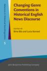 Image for Changing Genre Conventions in Historical English News Discourse