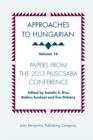 Image for Approaches to Hungarian: Volume 14: Papers from the 2013 Piliscsaba Conference