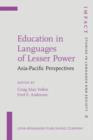 Image for Education in Languages of Lesser Power: Asia-Pacific Perspectives