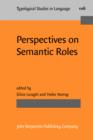 Image for Perspectives on Semantic Roles