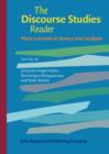 Image for The Discourse Studies Reader: Main currents in theory and analysis